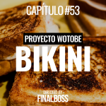 Proyecto WoToBe | Capítulo 053 - Bikinis